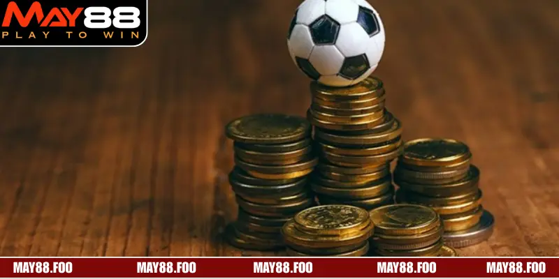 Tỷ Lệ Kèo Bóng Đá MAY88 – Cập Nhật Nhanh Và Chính Xác 4 Phần trăm thắng cược cao